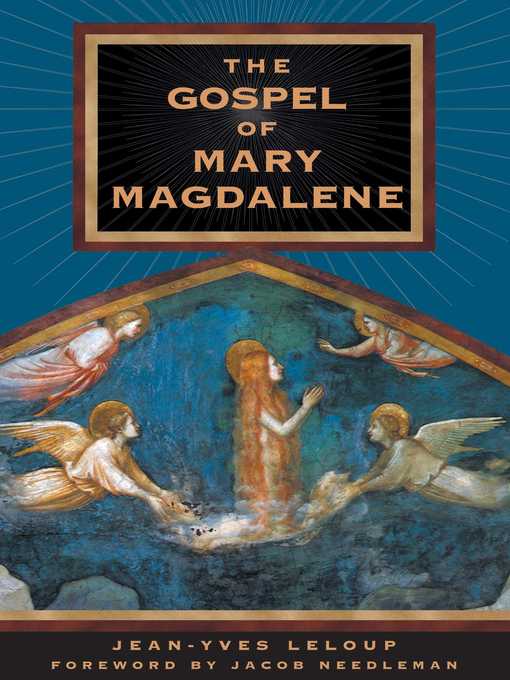 Title details for The Gospel of Mary Magdalene by Jean-Yves Leloup - Wait list